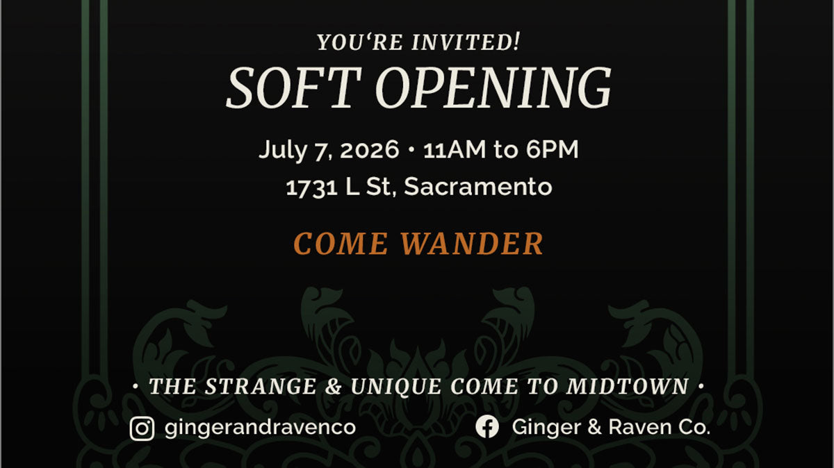 The Strange & Unique Come to Midtown - SOFT OPENING JULY 7